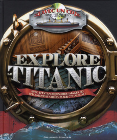 Explore le Titanic. Avec 1 CD-ROM - Chrisp Peter ; Vongprachanh Somchith ; Rimoldy Chr