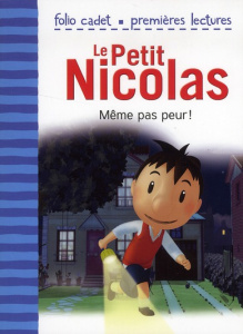 Le Petit Nicolas Tome 2 : Même pas peur ! - Lepetit Emmanuelle