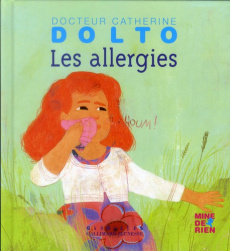 Les allergies - Dolto-Tolitch Catherine ; Faure-Poirée Colline ; M