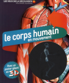 Le corps humain en mouvement - Smith Miranda ; Boghossian Manuel