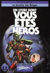 Défis fantastiques Tome 7 : La sorcière des neiges - Livingstone Ian ; Ward Gary ; Crosby Edward ; Zéno