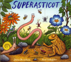 Superasticot - Donaldson Julia ; Scheffler Axel ; Gibert Catherin