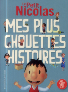 Le Petit Nicolas : Mes plus chouettes histoires - Lepetit Emmanuelle