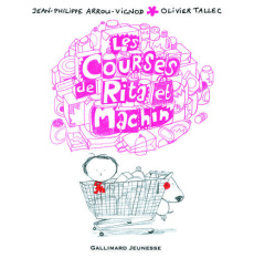 Rita et Machin Tome 7 : Les courses de Rita et Machin - Arrou-Vignod Jean-Philippe ; Tallec Olivier