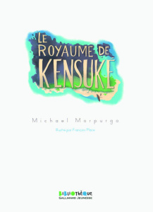 Le royaume de Kensuké - Morpurgo Michael ; Place François