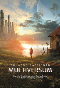Multiversum Tome 1 - Patrignani Leonardo ; Ménard Diane