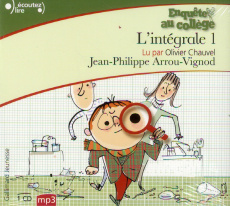 Enquête au collège Intégrale Tome 1 . 1 CD audio MP3 - Arrou-Vignod Jean-Philippe ; Chauvel Olivier