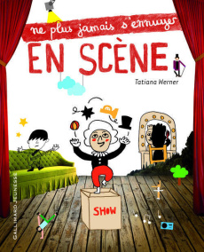 En scène - Werner Tatiana ; Géhin Elisa