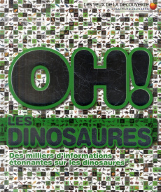 Oh ! les dinosaures - Palmer Douglas ; Porlier Bruno