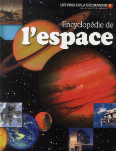 Encyclopédie de l'espace - Deraime Sylvie