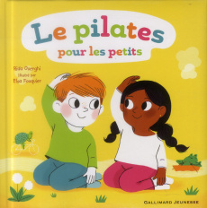 Le pilates pour les petits - Ouerghi Rida ; Fouquier Elsa