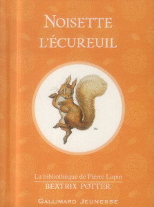 Noisette l'écureuil - Potter Beatrix