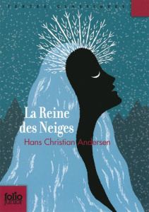 La reine des neiges - Andersen Hans Christian ; Courgeon Rémi ; La Chesn