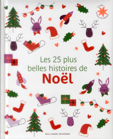 Les 25 plus belles histoires de Noël - Moore Clement Clarke ; Lobel Anita ; Novi Nathalie