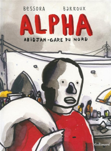 Alpha : Abidjan-Gare du Nord - BESSORA/BARROUX