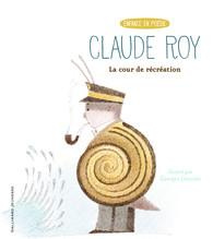 La cour de récréation - Roy Claude ; Lemoine Georges ; Goffette Guy