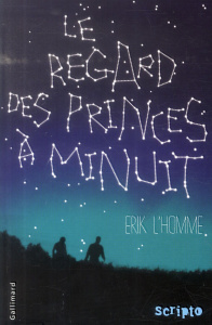 Le regard des princes à minuit - L'Homme Erik