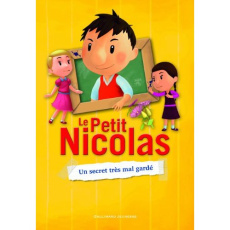 Le Petit Nicolas Tome 5 : Un secret très mal gardé - Latour-Burney Valérie ; Sestier Thierry