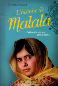 L'histoire de Malala - Mazza Viviana ; D'Altan Paolo ; Ménard Diane