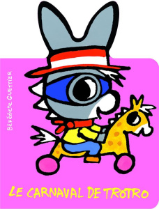 Le carnaval de Trotro - Guettier Bénédicte