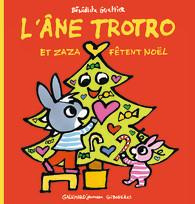 L'Ane Trotro Tome 31 : L'âne Trotro et Zaza fêtent Noël - Guettier Bénédicte