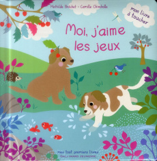 Moi, j'aime les jeux - Bréchet Mathilde ; Chindolle Camille