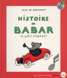 Histoire de Babar le petit éléphant. Avec 1 CD audio - Brunhoff Jean de ; Morel François