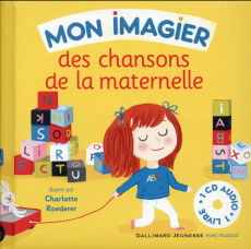 Mon imagier des chansons de la maternelle. Avec 1 CD audio - Davois Bernard ; Crespin Jean-Philippe ; Roederer