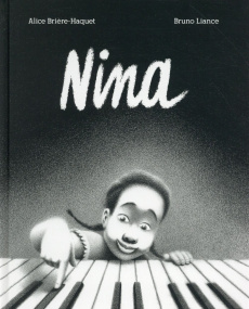 Nina - Brière-Haquet Alice ; Liance Bruno