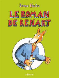 Le Roman de Renart Intégrale - Heitz Bruno