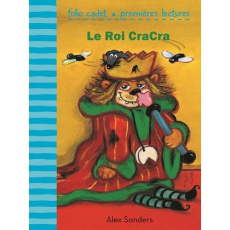 Le Roi CraCra - Sanders Alex