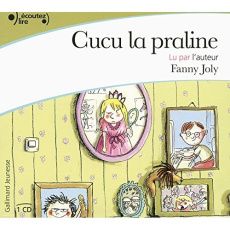 Cucu la praline. 1 CD audio - Joly Fanny