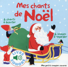 Mes chants de Noël - Fouquier Elsa