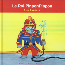 Le Roi PinponPinpon - Sanders Alex