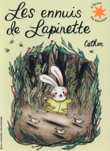 Les ennuis de Lapinette - CATHON