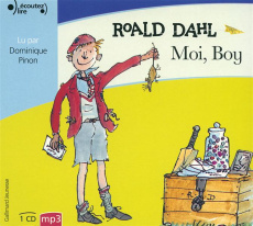 Moi, Boy. 1 CD audio MP3 - Dahl Roald ; Pinon Dominique