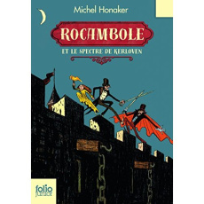 Rocambole et le spectre de Kerloven - Honaker Michel ; Prunier Jame's