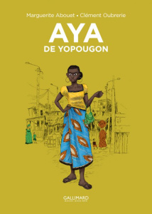 Aya de Yopougon Tome 1 . Edition collector - Abouet Marguerite ; Oubrerie Clément ; Gavalda Ann