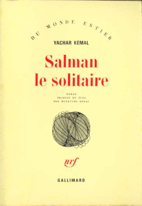 Salman le solitaire Tome 1 - Kemal Yachar