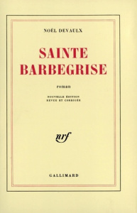 Sainte Barbegrise - Devaulx Noël