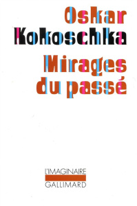 Mirages du passé - Kokoschka Oskar