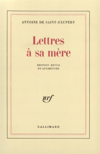 Lettres à sa mère - Saint-Exupéry Antoine de