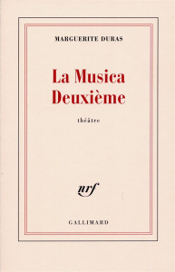 La Musica deuxième - Duras Marguerite