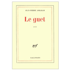 Le guet - Abraham Jean-Pierre