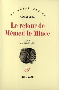 Le retour de Mèmed le mince - Kemal Yachar