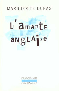 L'Amante anglaise - Duras Marguerite