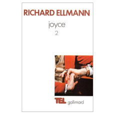James Joyce. Tome 2 - Ellmann Richard ; Coeuroy André ; Tadié Marie