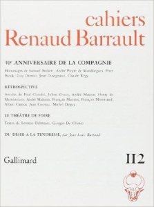 Cahiers Renaud-Barrault N° 112 : 40e anniversaire de la compagnie - COLLECTIF