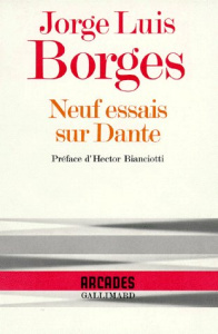 Neuf essais sur Dante - Borges Jorge Luis