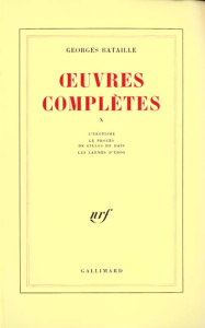 Oeuvres complètes. Volume 10, L'Erotisme ; Le Procès de Gilles de Rais ; Les Larmes d'Eros - Bataille Georges